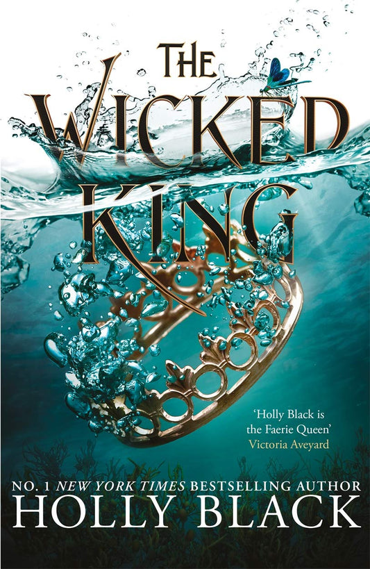 The Wicked King (The Folk of the Air 2) by Holly Black