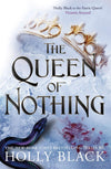 The Queen of Nothing (The Folk of the Air 3) by Holly Black