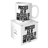 Mugs - Proceed As If